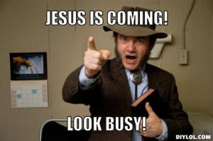 jesus coming meme